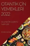 Otantİk Çİn Yemeklerİ 2022 cover