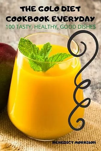 The Golo Diet Cookbook Everyday cover