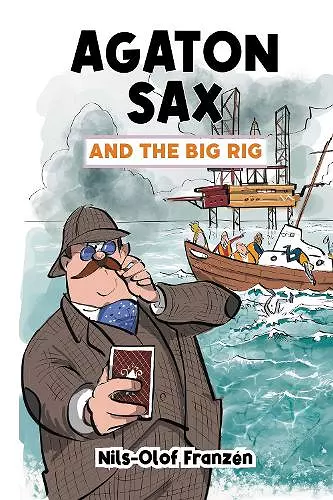 Agaton Sax and the Big Rig cover