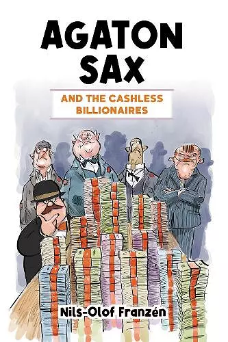 Agaton Sax and the Cashless Billionaires cover