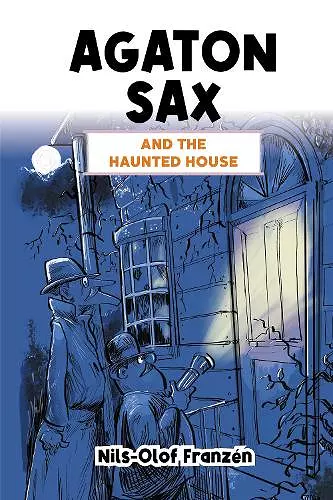 Agaton Sax and the Haunted House cover