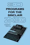 30 Programs for the Sinclair ZX80 cover