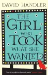 The Girl Who Took What She Wanted cover