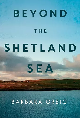 Beyond The Shetland Sea cover