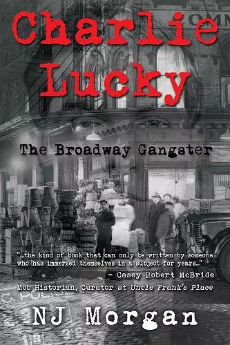 Charlie Lucky: The Broadway Gangster cover