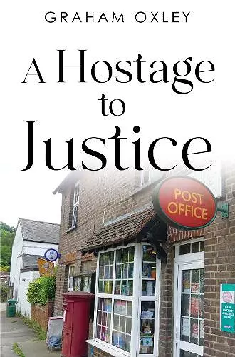 A Hostage to Justice cover