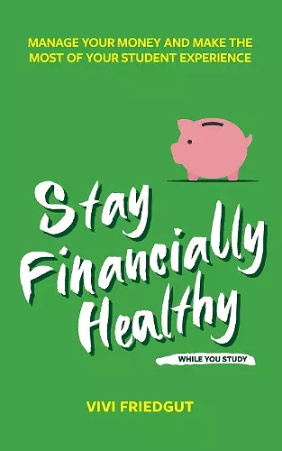 Stay Financially Healthy While You Study cover