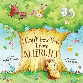 I Can't Have That, I Have Allergies cover