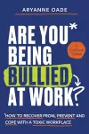 Are You Being Bullied at Work? cover