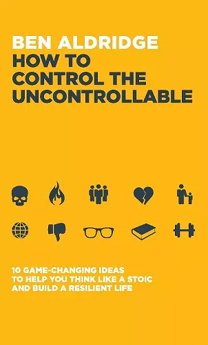 How to Control the Uncontrollable cover