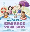 It's Okay to Embrace Your Body cover