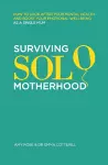 Surviving Solo Motherhood cover
