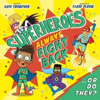 Superheroes Always Fight Back... Or Do They? (UK) cover