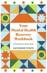Your Mental Health Recovery Workbook cover