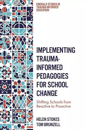 Implementing Trauma-Informed Pedagogies for School Change cover