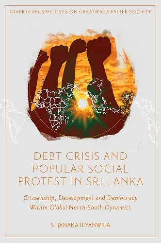 Debt Crisis and Popular Social Protest in Sri Lanka cover