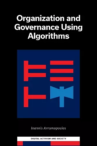 Organization and Governance Using Algorithms cover