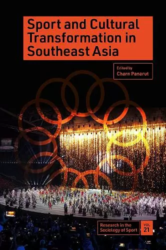 Sport and Cultural Transformation in Southeast Asia cover