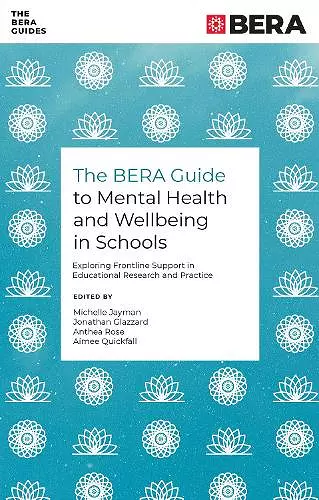 The BERA Guide to Mental Health and Wellbeing in Schools cover