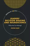 Leaders’ Decision Making and Neuroscience cover