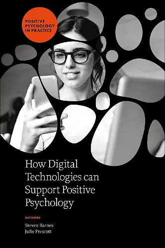 How Digital Technologies can Support Positive Psychology cover