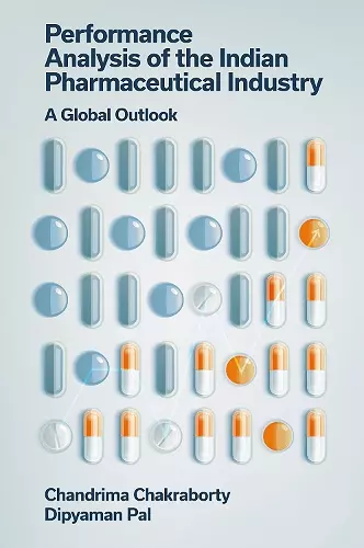 Performance Analysis of the Indian Pharmaceutical Industry cover