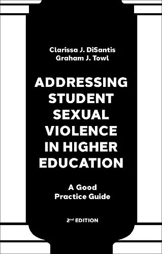 Addressing Student Sexual Violence in Higher Education cover