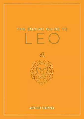 The Zodiac Guide to Leo cover
