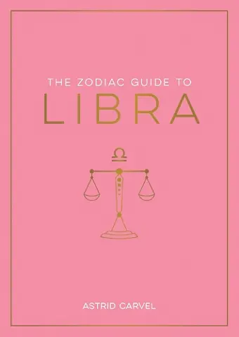 The Zodiac Guide to Libra cover