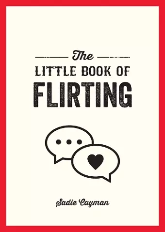 The Little Book of Flirting cover