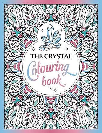 The Crystal Colouring Book cover