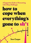 How to Cope When Everything's Gone to Sh*t cover