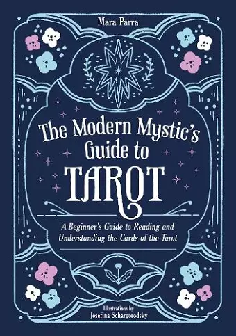 The Modern Mystic’s Guide to Tarot cover