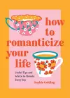 How to Romanticize Your Life cover