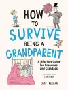 How to Survive Being a Grandparent cover