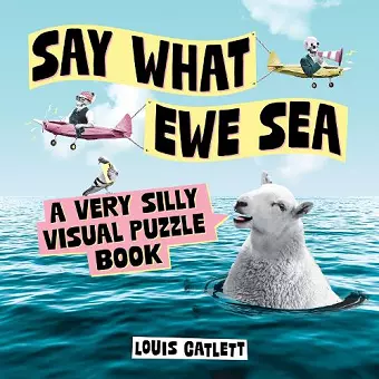 Say What Ewe Sea cover