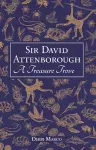 Sir David Attenborough: A Treasure Trove cover