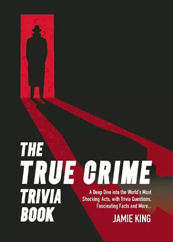 The True Crime Trivia Book cover