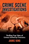 Crime Scene Investigations cover