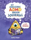 My Amazing ADHD Brain Journal cover