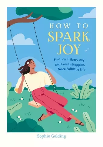 How to Spark Joy cover