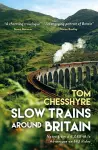 Slow Trains Around Britain cover