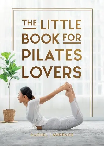 The Little Book for Pilates Lovers cover