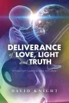 Deliverance of Love, Light and Truth cover