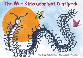 The Wee Kirkcudbright Centipede cover