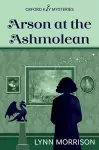 Arson at the Ashmolean cover