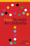 How to Hold an Umbrella cover