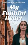 My Faithful Heart cover