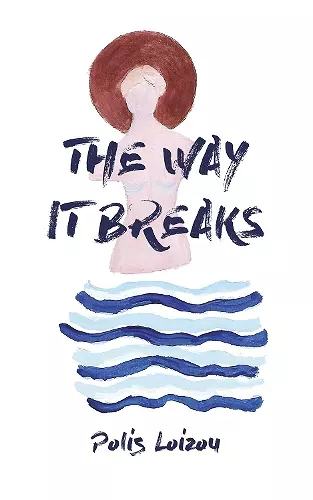 The Way It Breaks cover