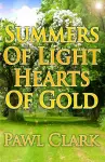 Summers of Light, Hearts of Gold cover